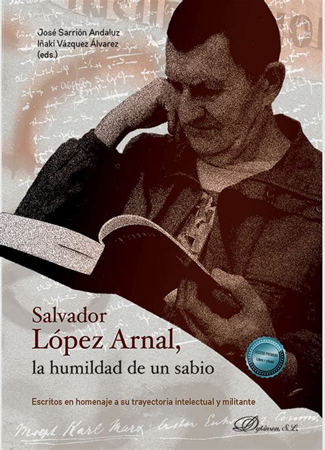 Libro Salvador L Pez Arnal La Humildad De Un Sabio