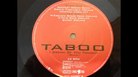 Taboo I Dream Of You Tonight Youtube