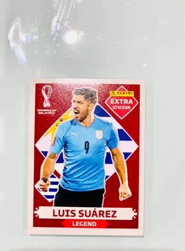 Figurinha Extra Luis Suarez Copa 2022 Legend Original Frete grátis