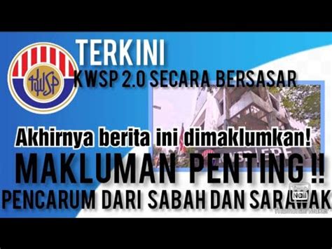 Kwsp 2 0 Bersasar Akhirnya Berita Penting Ini Dimaklumkan Kepada