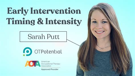 Early Intervention Timing And Intensity Ot Ceu Course With Sarah Putt Youtube