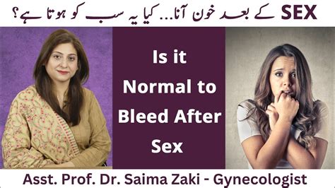 Is It Normal To Bleed After Intercourse Vaginal Bleeding After Sex Youtube