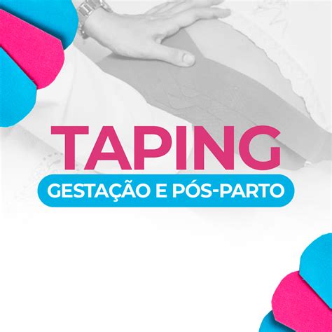 Taping Gesta O E P S Parto