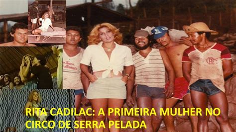 HISTÓRIA DA SERRA PELADA 18 SHOW DE RITA CADILLAC A 1a MULHER NO