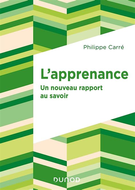 L Apprenance Un Nouveau Rapport Au Savoir Un Nouveau Rapport Au