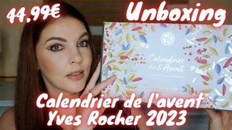 Calendrier De L Avent Yves Rocher Unboxing En Avant Premi Re