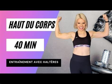 S Ance Haut Du Corps Avec Halt Res Pour Des Bras Toniques