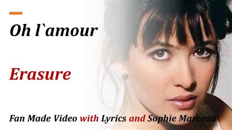 Oh L Amour Erasure 1986 Fan Made Video With Lyrics And Sophie