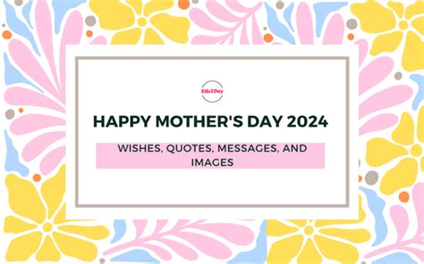 Happy Mothers Day 2024 Wishes Quotes Messages And Images