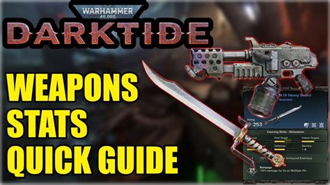 Warhammer 40k Darktide New Players Weapons Stats Quick Guide Youtube