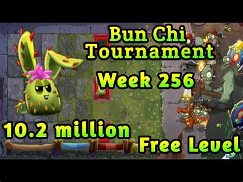 Plants Vs Zombies Arena Bun Chi Tournament M Week Use Free