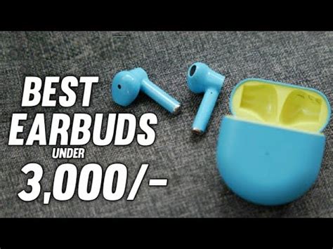 Top 5 Best TWS Earbuds Under 3000 Best Earbuds Under 3000 In 2023