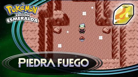 Cómo CONSEGUIR la PIEDRA FUEGO en POKÉMON ESMERALDA GUÍA POKÉMON