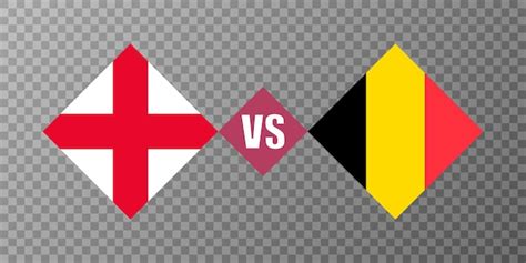 Premium Vector England Vs Belgium Flag Concept Vector Illustration