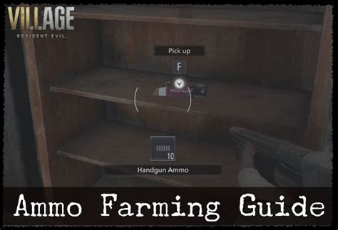 How To Obtain Ammo Ammo Farming Guide Resident Evil Village