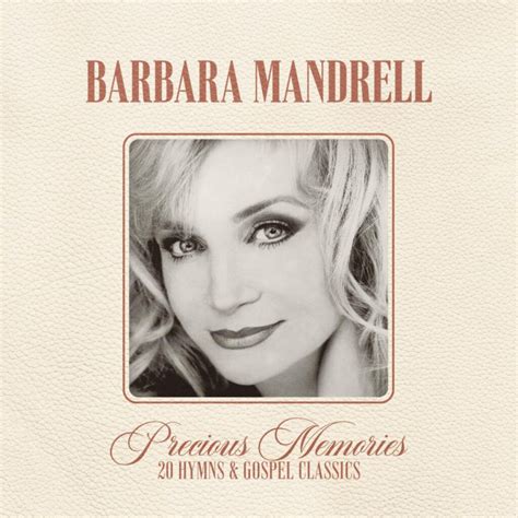 Barbara Mandrell’s ‘Precious Memories: 20 Hymns & Gospel Classics’ Tops Christian Albums Chart ...