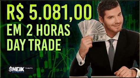 R 5 081 00 EM 2 HORAS GANHEI NO DAY TRADE 1 DIA APÓS O NATAL YouTube