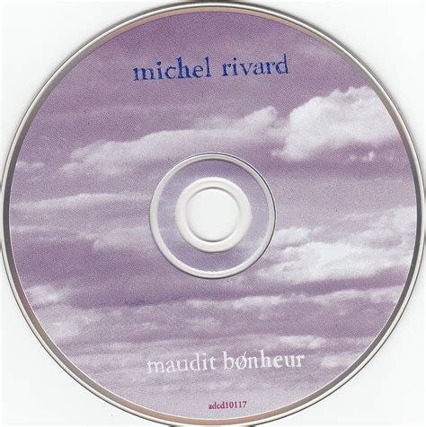 Maudit Bonheur 1998 Michel Rivard