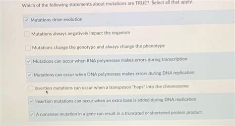 Solved Which Of The Following Statements About Mutations Are Chegg