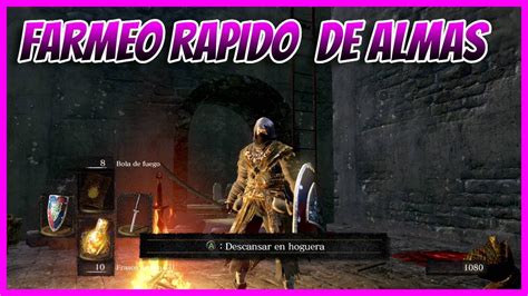 FARMEO RAPIDO DE ALMAS PARA NUEVOS JUGADORES EN DARK SOULS