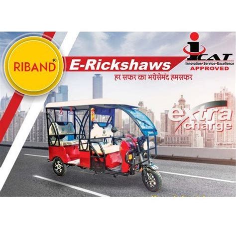 Riband Eco Friendly Battery Rickshaw Model Name Number X1 Seating