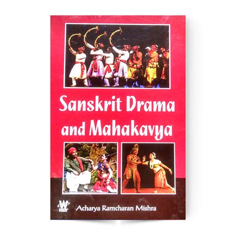 Sanskrit Drama And Mahakavya