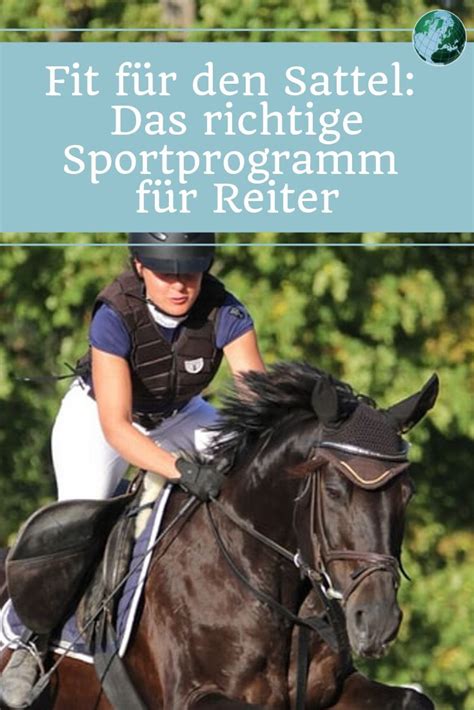 Was Ist Das Richtige Sportprogramm Für Reiter Reiten Reiten Lernen