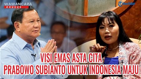 Realisasi Program Prabowo Subianto Asta Cita Untuk Indonesia Maju