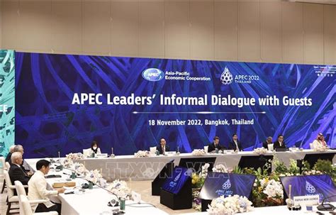 President Attends Apec Leaders Informal Dialogue With Guests Vna