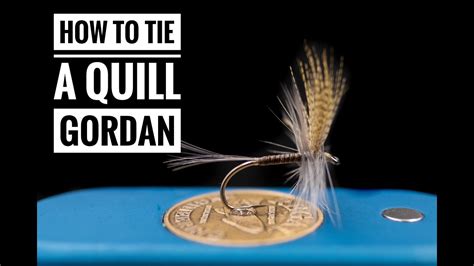 How I Tie A Quill Gordon Dry Fly Youtube