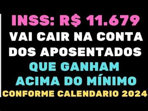 INSS R 11 679 VAI CAIR NA CONTA DOS APOSENTADOS QUE GANHAM ACIMA DO