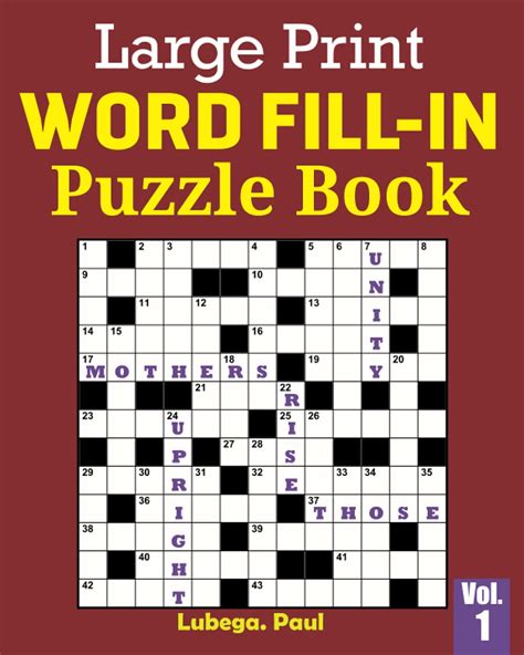 Large Print Word Fill In Puzzle Book Vol 1 100 Brain Stimulating