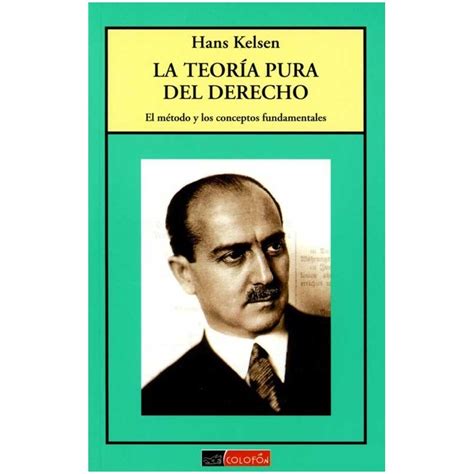 Teoria Pura Del Derecho La Colofon Libros