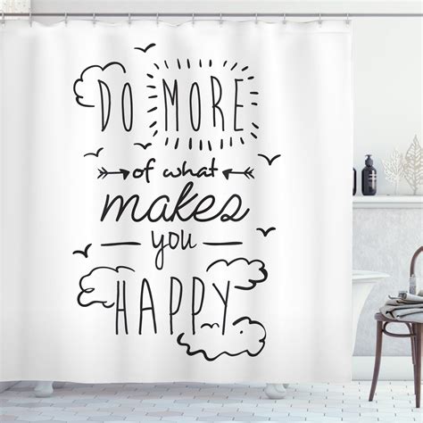 Quotes Decor Shower Curtain Set Do More Of What Makes You Happy