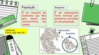 Uma Amostra Aleatoria De 9 Elementos Retirados De Uma Populacao - Aula de estatistica para turmas do 9 ano do ensino fundamental II | PPTX