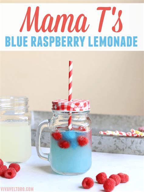 Mama T's Blue Raspberry Lemonade Recipe - Viva Veltoro