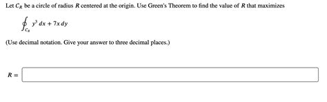 Solved Let Cr Be A Circle Of Radius R Centered At The