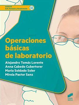 Libro Operaciones B Sicas De Laboratorio Sanidad Alejandro Tom S