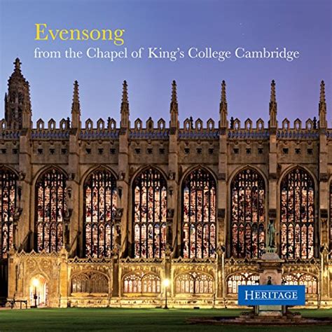 Evensong From The Chapel Of King S College Cambridge By King S College