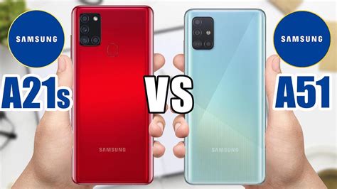 Samsung Galaxy A21s Vs Samsung Galaxy A51 Youtube