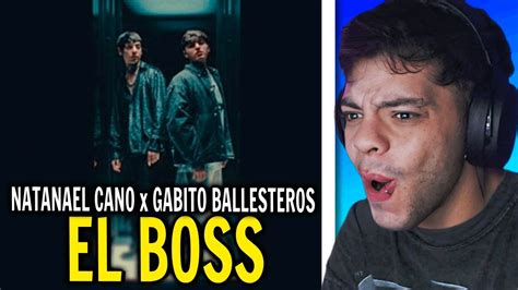 Reacci N Gabito Ballesteros X Natanael Cano El Boss Official Video