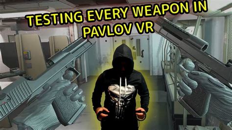 Testing Every Weapon With Attachments In Pavlov Vr Update 20 Oculus