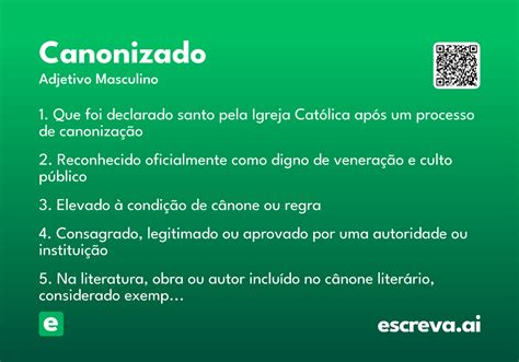 Canonizado - Significado e Sinônimo - escreva.ai