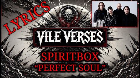 Spiritbox Perfect Soul Lyrics Youtube