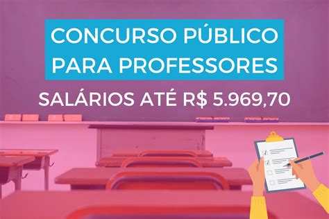 Concurso Para Professores E Pedagogos Com Salários De Até R 596970