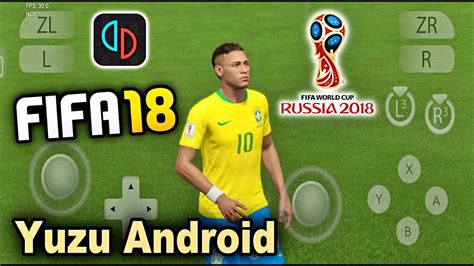 FIFA 18 WC Edition Yuzu Android NCE 139 Android FIFA 2018 World Cup