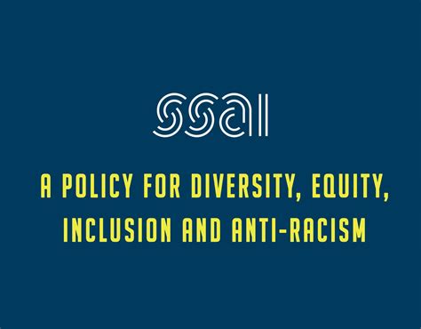 Ssai Policy On Diversity Equity Inclusion And Anti Racism Ssai