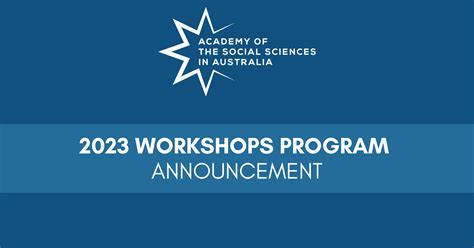 Workshops Program Academy Of The Social Sciences In Australia