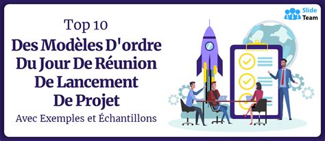 Top 10 des modèles d ordre du jour de réunion de lancement de projet