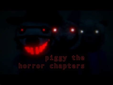 Piggy The Horror Chapters All Jumpscares Youtube